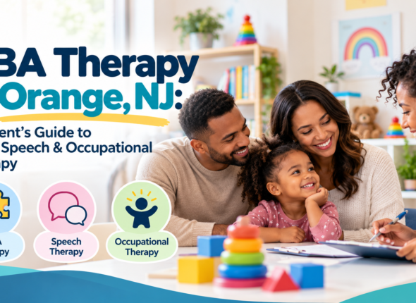 ABA Therapy in Orange, NJ_ A Family Guide